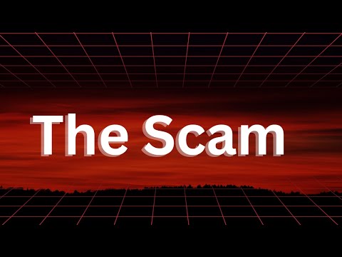 The Scam! Nobody can forget!!!!