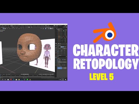 Character Re topology in 3d blender / Level 5