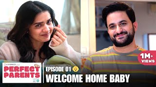 Perfect Parents | Ep 01 | Hruta Durgule & Veer Rajwant Singh | Hindi Family Web Series Part 1/6