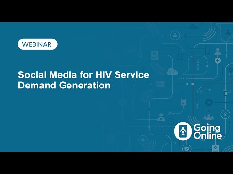 Webinar: Social Media for HIV Service Demand Generation
