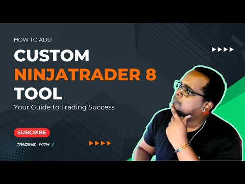 How to Add Custom Tools to NinjaTrader 8: Step-by-Step Guide | Futures Trading