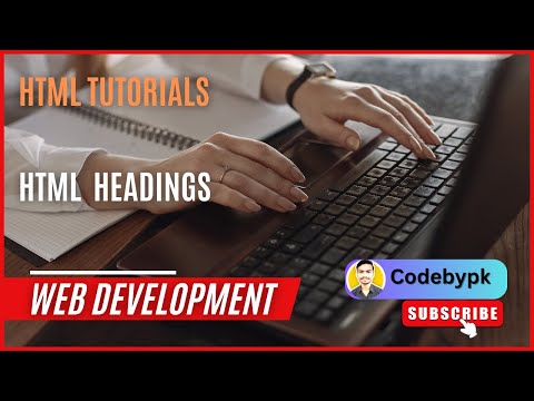 Web Development Headings in HTML @Codebypk