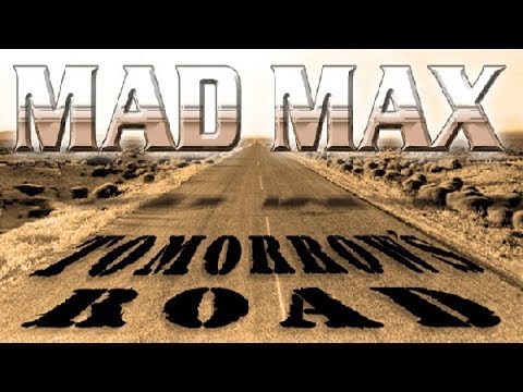 Mad Max: Tomorrow's Road - Original Audio Drama by Broken Sea Audio Productions