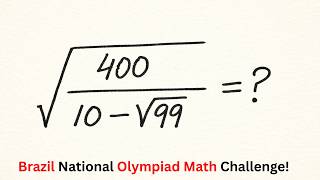 Brazil: Can You Simplify This? | National Olympiad Math Challenge