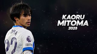 Kaoru Mitoma 三笘 薫 - Full Season Show - 2025ᴴᴰ