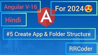 #5 Create App & Folder Structure | RRCoder | #angular #angulartutorial  #rrcoder #RRCoder