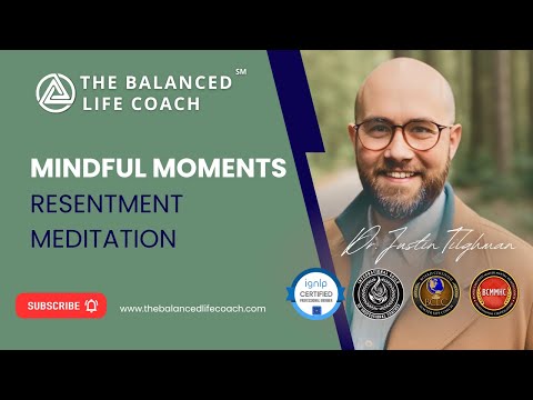 Resentment Meditation