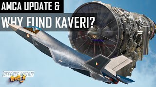 AMCA Update & Why Fund Kaveri engine? | हिंदी में