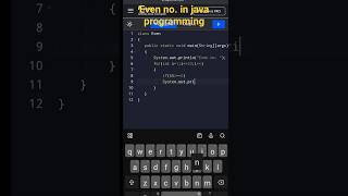 Print even number in java programming#even#javashorts #program #trending #shorts#viral