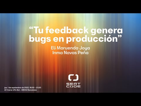 "Tu feedback genera bugs en producción"