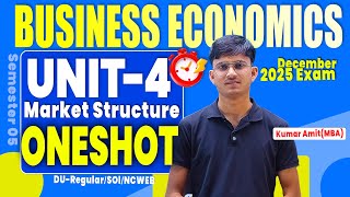 Unit 4 OneShot 2025 Business Economics Sem 5 | BCom Prog/Hons | DU Regular/SOL/NCWEB