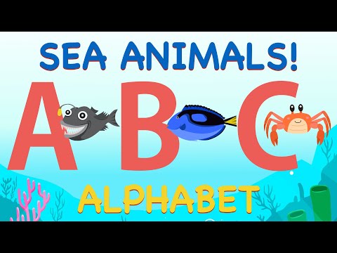Sea Animals Alphabet | A to Z Sea Animals | Learn the Alphabet | Kids Fun Learning