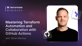 Terramate Webinar: Mastering Terraform Automation and Collaboration with GitHub Actions