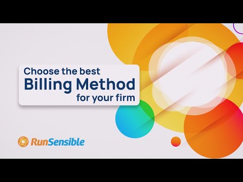 Choose the Best Billing Method for Your Law Firm
