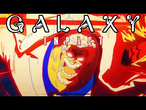 Garp Galaxy Impact - Illuminati Song - [AMV/Edit]