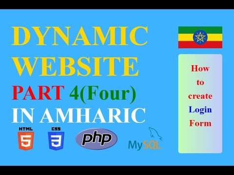 part 4 How to create a dynamic website using html css php & mysql in Amharic