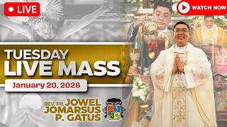 TUESDAY FILIPINO LIVE MASS TODAY *JANUARY 20, 2026* FR. JOWEL JOMARSUS GATUS