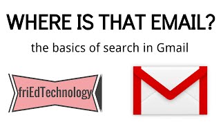Basics of Gmail Search