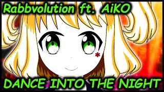 Rabbvolution ft. AiKO (艾可)【Synthesizer V Studio】 - Dance Into The Night (English)
