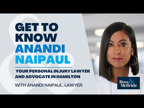 Get to Know Anandi Naipaul | Your Personal Injury Lawyer and Advocate in Hamilton
