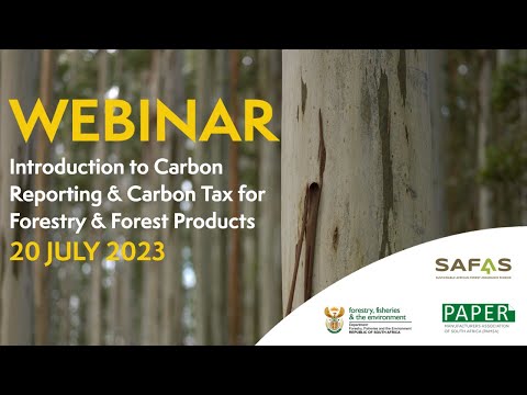 Webinar - Introduction to Carbon Reporting and Carbon Tax for Forestry and Forest Products.