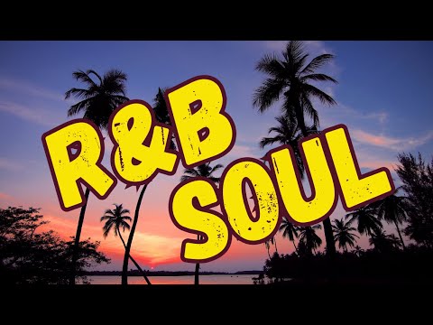 R&B Type Beat - Soul Music - RnB Soul Mix