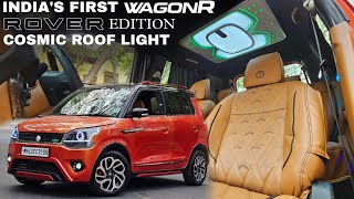INDIA'S BEST MODIFIED WAGONR ROVER EDITION WITH COSMIC ROOF  WILL BLOW YOUR MIND...!!!!