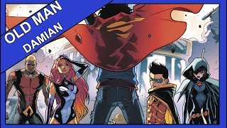 Old Man Damian | Super Sons #7