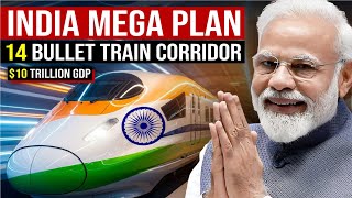 India Upcoming 14 Bullet Train Corridor: High Speed Rail Project Boost Economy by₹60Trillion |Update