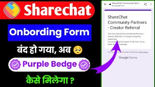 Sharechat Onbording Form Band Hogaya Ab Purple Bedge Kaise Milega