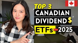 Top 3 Canadian Dividend ETFs to buy in 2025 (Passive Income)🇨🇦