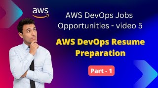 AWS Resume Preparation | AWS job opportunities | AWS Cloud engineer roles and responsibilities
