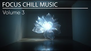 Focus Chill Ethereal Vibes
