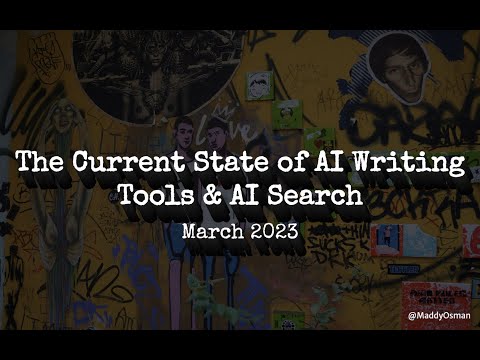The Current State of AI Writing Tools & AI Search