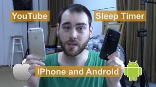 Phone YouTube Sleep Timer (Android and iPhone)