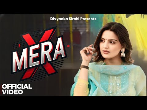 New Haryanvi Song 2025 - X Mera Divyanka Sirohi Latest Haryanvi Song 2025 #song