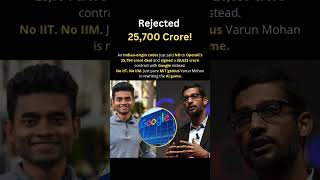 Indian MIT Genius Rejects ₹25K Cr OpenAI Deal! 🚀💻#WindsurfAI #indiantech#google#sundarpichai #viral