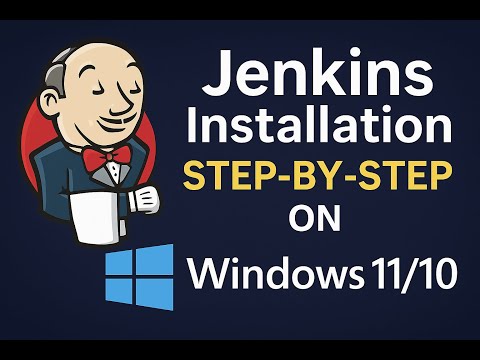 Jenkins Installation Step-by-Step on Windows 11/10 | Complete Setup Guide for Beginners