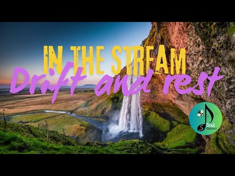 In The Stream, Vocal Meditation by SoulBalance | Soothing | Ambient | Emotional | Anxiety | Insomnia