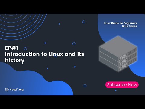 EP#1 - Introduction to Linux and its history