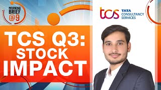TCS Share | TCS Q3 Results | Stocks in News | Expert Insight | News9