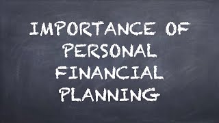 Importance of Personal Financial Planning【Dr. Deric】