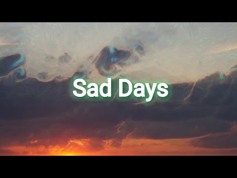 NoOne - Sad Days || prod.@wispz || Official Lyrics Video