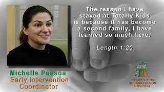 Michelle Pessoa - Early Intervention Coordinator - Totally Kids Rehabilitation Hospital, Loma Linda