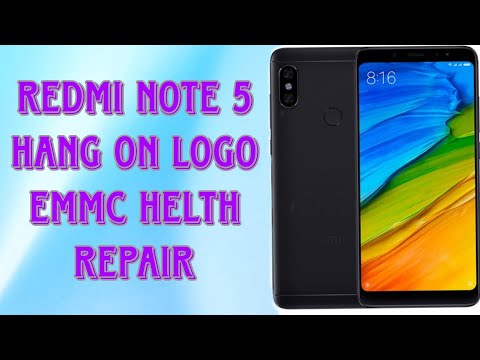 How to repair Redmi note 5 Hang on logo problem // How to repair EMMC HELTH issue.