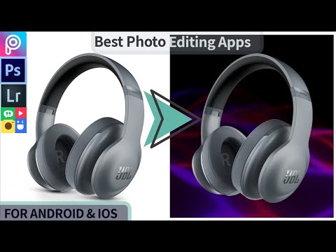 Best photo editing apps ( for Android and iOS)