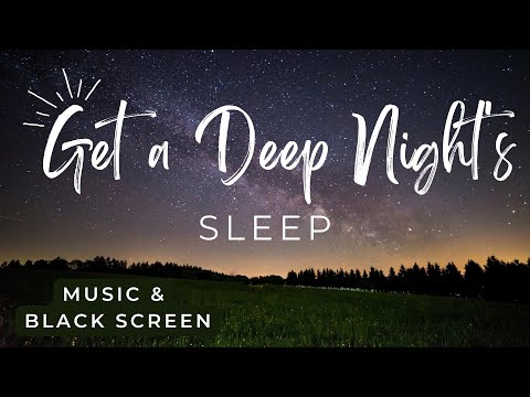 Guided DEEP SLEEP Meditation with MUSIC (Black Screen, Female Voice)