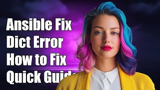 Ansible with_dict Error: How to Fix 'Expects a Dict' Issue