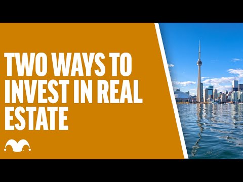 2 Ways to Invest in Real Estate in Canada