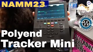 NAMM 2023 - Polyend - Tracker Mini
